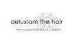 デラクスラムザヘアー | 川西のヘアサロン